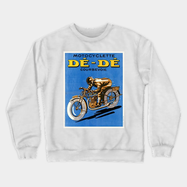 Motocyclette De-De France Vintage Poster 1927 Crewneck Sweatshirt by vintagetreasure